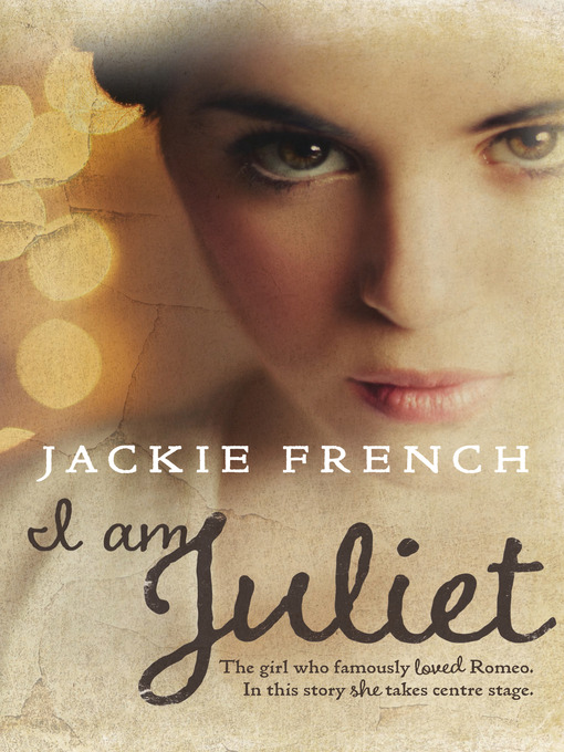 Title details for I Am Juliet by Jackie French - Available